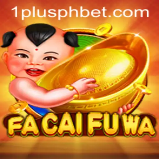 Exploring FaCaiFuWa: A Dive into 1plus Casino's Latest Sensation