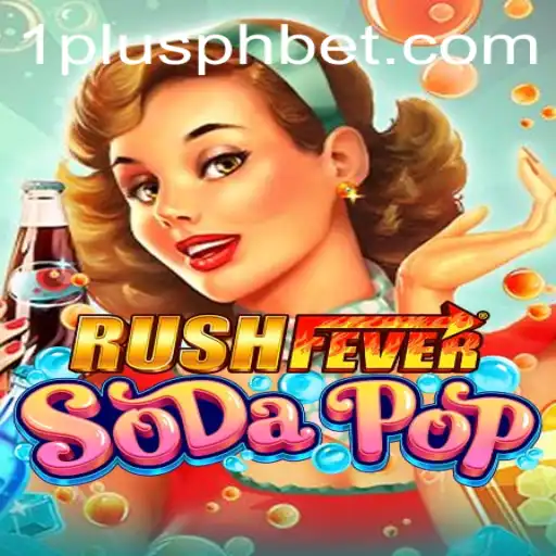 Exploring the Thrills of RushFeverSodaPop at 1plus Casino